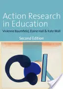 Aktionsforschung im Bildungswesen: Lernen durch Erkundung von PraktikerInnen - Action Research in Education: Learning Through Practitioner Enquiry