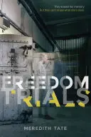 Freiheitsprozesse - Freedom Trials