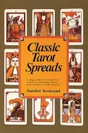 Klassische Tarot-Legesysteme - Classic Tarot Spreads