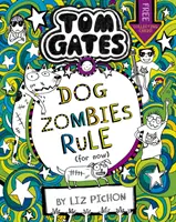 Tom Gates: DogZombies Rule (Vorläufig...) - Tom Gates: DogZombies Rule (For now...)