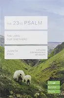 23. Psalm (Lifebuilder Study Guides) - Der Herr, unser Hirte (Ryan Juanita (Autor)) - 23rd Psalm (Lifebuilder Study Guides) - The Lord, Our Shepherd (Ryan Juanita (Author))