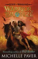 Bronze des Kriegers (Götter und Krieger Buch 5) - Warrior Bronze (Gods and Warriors Book 5)