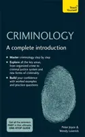 Kriminologie: Eine vollständige Einführung: Teach Yourself - Criminology: A Complete Introduction: Teach Yourself