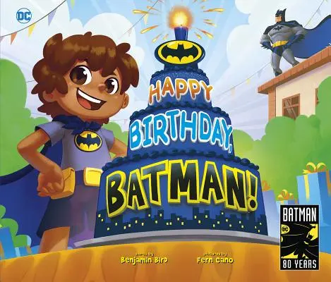 Alles Gute zum Geburtstag, Batman! - Happy Birthday, Batman!