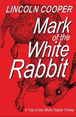 Das Zeichen des weißen Kaninchens - Mark of the White Rabbit