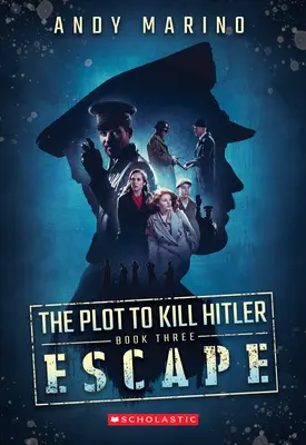 Die Flucht (Das Komplott zum Mord an Hitler #3), 3 - The Escape (the Plot to Kill Hitler #3), 3