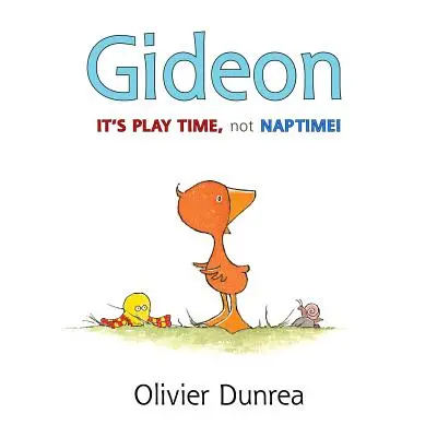 Gideon: Es ist Spielzeit, nicht Schlafenszeit! - Gideon: It's Play Time, Not Naptime!