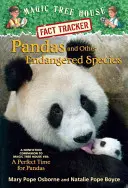 Pandas und andere bedrohte Tierarten: Ein Sachbuch zu Magic Tree House Merlin Mission #20: Eine perfekte Zeit für Pandas - Pandas and Other Endangered Species: A Nonfiction Companion to Magic Tree House Merlin Mission #20: A Perfect Time for Pandas