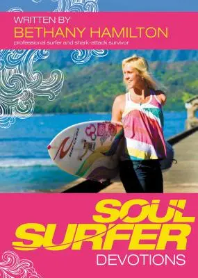 Andachten für Soul Surfer - Soul Surfer Devotions