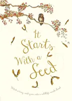 Es beginnt mit einer Saat - It Starts With A Seed