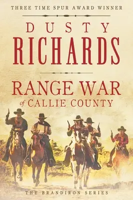 Der Bandenkrieg von Callie County - Range War of Callie County