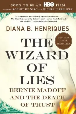 Der Zauberer der Lügen: Bernie Madoff und der Tod des Vertrauens - The Wizard of Lies: Bernie Madoff and the Death of Trust