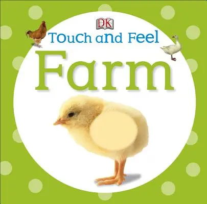Fühlen und Tasten: Bauernhof - Touch and Feel: Farm