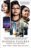 Hidden Figures - Die unerzählte Geschichte der afroamerikanischen Frauen, die zum Sieg im Weltraumrennen beitrugen - Hidden Figures - The Untold Story of the African American Women Who Helped Win the Space Race