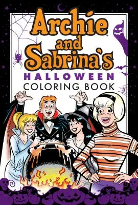 Archie & Sabrinas Halloween-Malbuch - Archie & Sabrina's Halloween Coloring Book