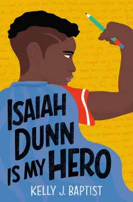 Isaiah Dunn ist mein Held - Isaiah Dunn Is My Hero