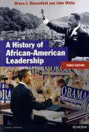 Eine Geschichte afroamerikanischer Führungspersönlichkeiten - A History of African-American Leadership