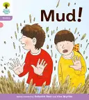 Oxford-Lesebaum: Stufe 1+: Floppy's Phonics Fiction: Schlamm! - Oxford Reading Tree: Level 1+: Floppy's Phonics Fiction: Mud!