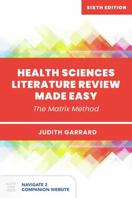 Gesundheitswissenschaften - Literaturübersicht leicht gemacht - Health Sciences Literature Review Made Easy