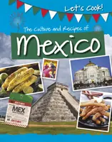 Kultur und Rezepte aus Mexiko - Culture and Recipes of Mexico