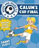 Calum's Cup Finale - Calum's Cup Final