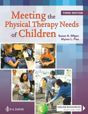 Die Bedürfnisse von Kindern nach Physiotherapie - Meeting the Physical Therapy Needs of Children