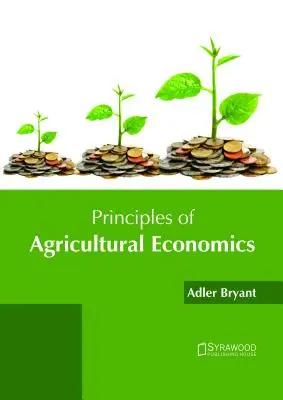 Grundlagen der Agrarökonomie - Principles of Agricultural Economics