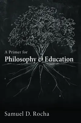Eine Fibel für Philosophie und Bildung - A Primer for Philosophy and Education