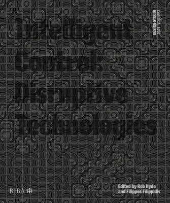 Design Studio Vol. 2: Intelligente Steuerung: Umwälzende Technologien - Design Studio Vol. 2: Intelligent Control: Disruptive Technologies