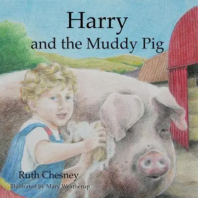 Harry und das schlammige Schwein - Harry and the Muddy Pig