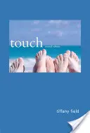 Touch, Zweite Ausgabe - Touch, Second Edition