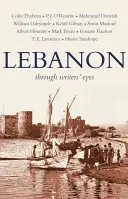 Libanon: Mit den Augen eines Schriftstellers - Lebanon: Through Writers' Eyes