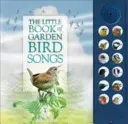 Kleines Buch der Vogelstimmen im Garten - Little Book of Garden Bird Songs