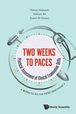 Zwei Wochen bis zum ersten Schritt: Praktische Bewertung klinischer Untersuchungskompetenzen - Two Weeks to Paces: Practical Assessment of Clinical Examination Skills