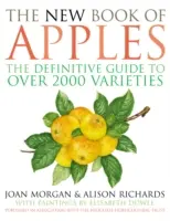 Das neue Buch der Äpfel: Der endgültige Leitfaden für Äpfel, mit über 2.000 Sorten - The New Book of Apples: The Definitive Guide to Apples, Including Over 2,000 Varieties