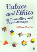 Werte und Ethik in Beratung und Psychotherapie - Values and Ethics in Counselling and Psychotherapy