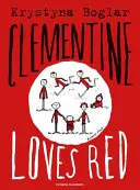 Clementine liebt Rot - Clementine Loves Red