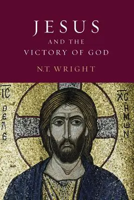 Jesus und der Sieg Gottes: Christliche Ursprünge und die Frage nach Gott: Band 2 - Jesus and the Victory of God: Christian Origins and the Question of God: Volume 2