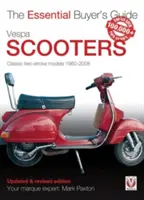 Vespa-Roller - Klassische 2-Takt-Modelle 1960-2008 - Vespa Scooters - Classic 2-Stroke Models 1960-2008