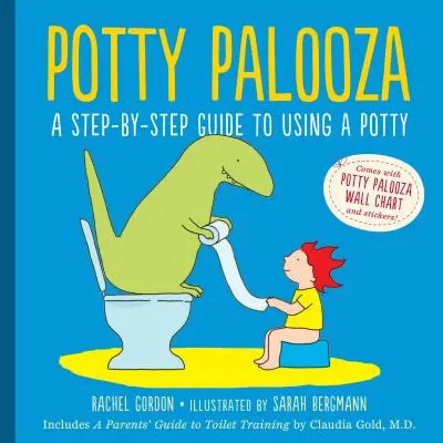 Potty Palooza: Eine Schritt-für-Schritt-Anleitung zum Benutzen eines Töpfchens [mit Tabellen und Booklet] - Potty Palooza: A Step-By-Step Guide to Using a Potty [With Charts and Booklet]