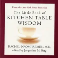 Das kleine Buch der Küchentisch-Weisheiten - The Little Book of Kitchen Table Wisdom