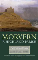 Morvern: Eine Highland-Gemeinde - Morvern: A Highland Parish