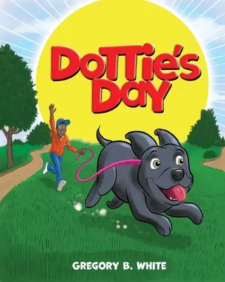 Dottie's Tag - Dottie's Day