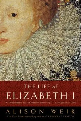 Das Leben von Elisabeth I. - The Life of Elizabeth I