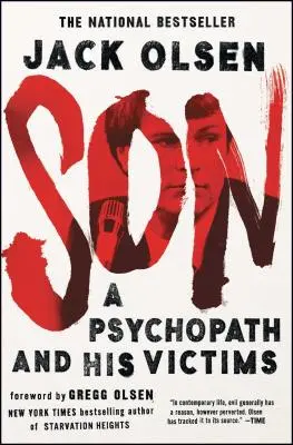 Der Sohn: Ein Psychopath und seine Opfer - Son: A Psychopath and His Victims