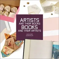Künstler und ihre Bücher / Bücher und ihre Künstler - Artists and Their Books / Books and Their Artists