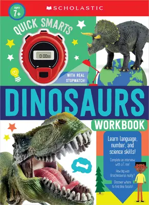 Quick Smarts Dinosaurs Arbeitsbuch: Scholastic Early Learners (Arbeitsbuch) - Quick Smarts Dinosaurs Workbook: Scholastic Early Learners (Workbook)