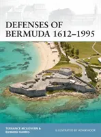 Die Verteidigungsanlagen der Bermudas 1612-1995 - Defenses of Bermuda 1612-1995