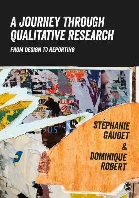 Eine Reise durch die Qualitative Forschung: Vom Design zur Berichterstattung - A Journey Through Qualitative Research: From Design to Reporting