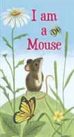 Ich bin eine Maus - I Am a Mouse